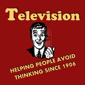 TV-helping-avoid-thinking