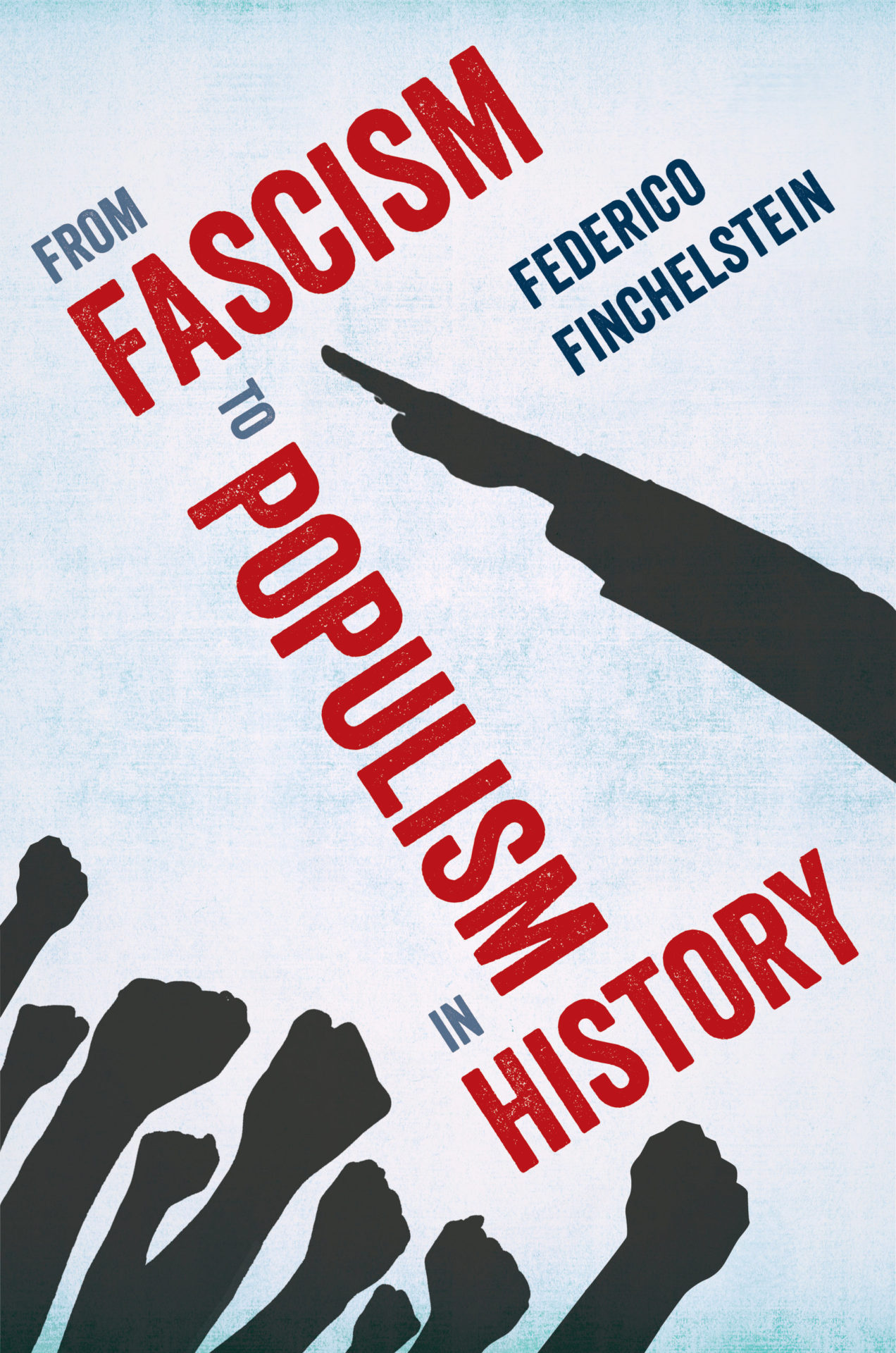 Defensive Nationalism: Explaining the Rise of Populism and Fascism in the  21st Century